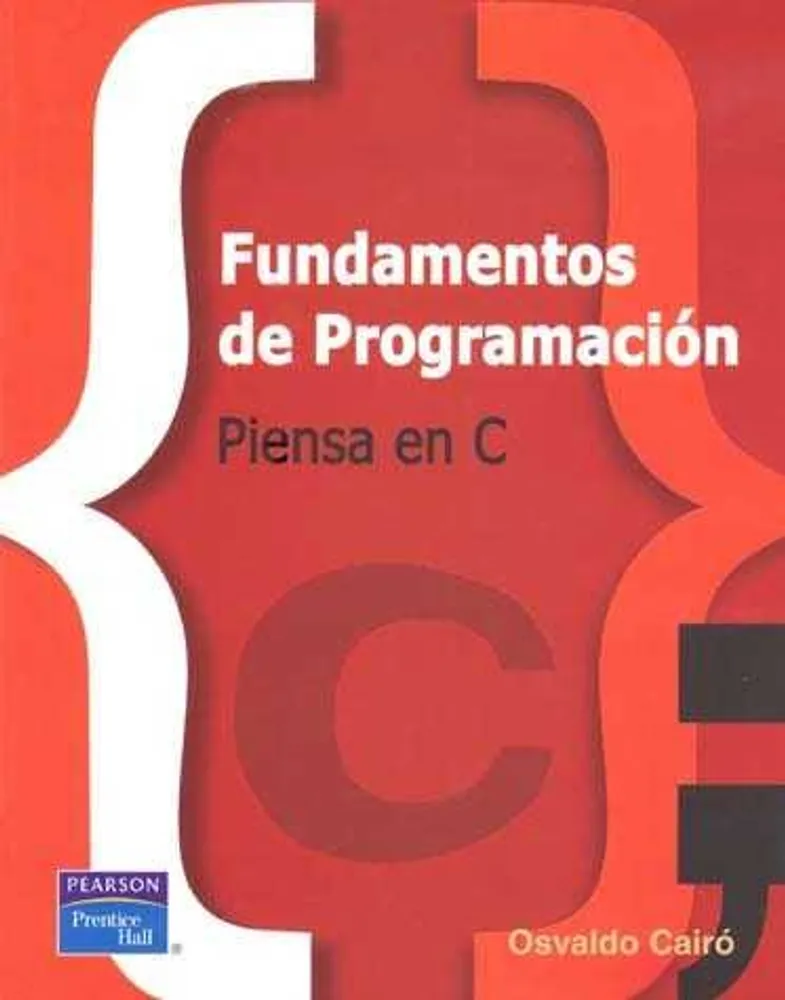 Fundamentos de programación: Piensa en C