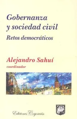 GOBERNANZA Y SOCIEDAD CIVIL RETOS DEMOCRATICOS