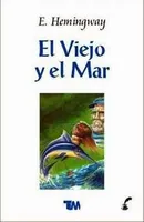 El viejo y el mar