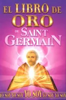 El libro de oro de Saint Germain