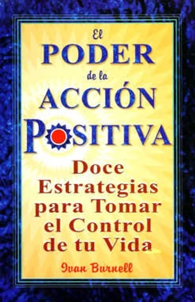 El poder de la acción positiva