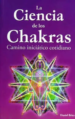 La ciencia de los Chakras