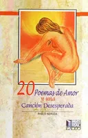 20 poemas de amor y una canción desesperada