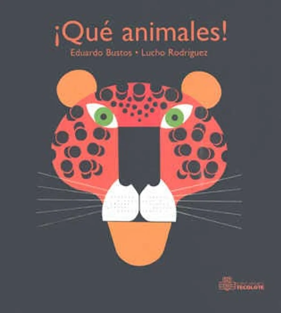 QUÉ ANIMALES