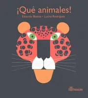 QUÉ ANIMALES