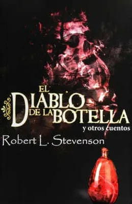 El diablo de la botella y otros cuentos