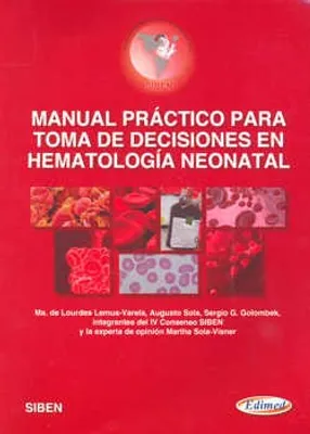 MANUAL PRACTICO PARA TOMA DE DECISIONES EN HEMATOLOGIA