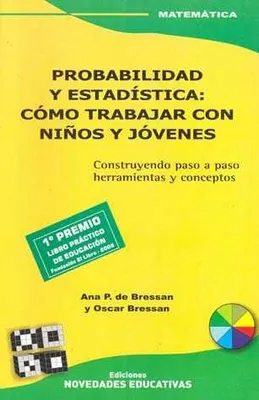 PROBABILIDAD Y ESTADISTICA COMO TRABAJAR CON NIÑOS Y JOVENES