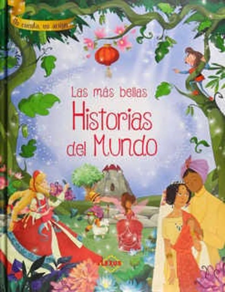 Las más bellas Historias del Mundo