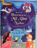 Las más bellas Historias de las mil y una noches