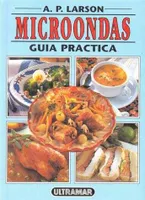 MICROONDAS GUIA PRACTICA