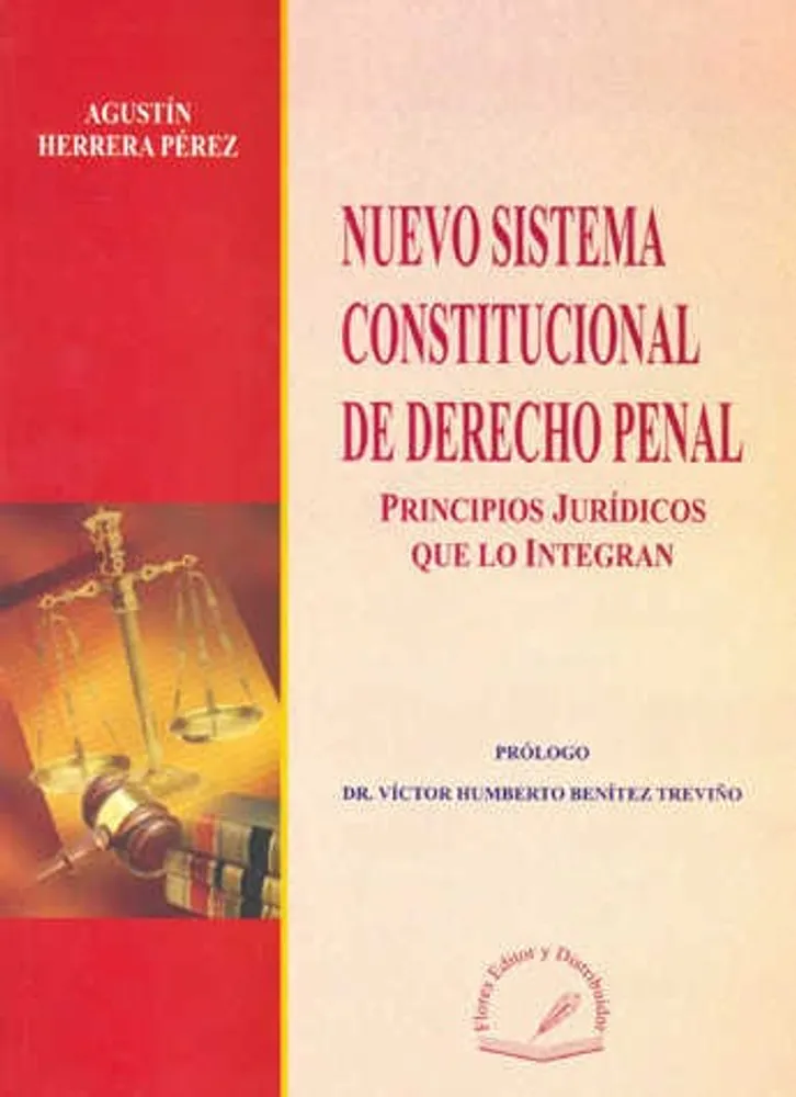 NUEVO SISTEMA CONSTITUCIONAL DE DERECHO PENAL PRINCIPIOS