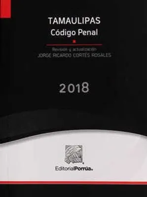 Código Penal para el Estado de Tamaulipas 2018