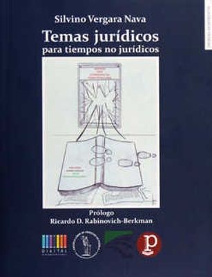 Temas jurídicos para tiempos no jurídicos