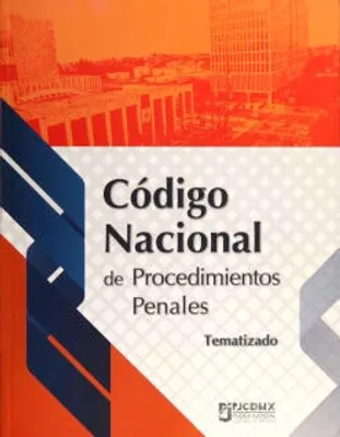 Código nacional de procedimientos penales tematizado