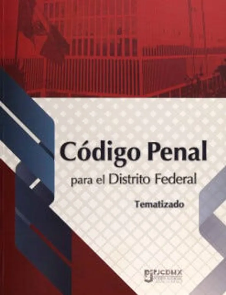 Código penal para el Distrito Federal tematizado