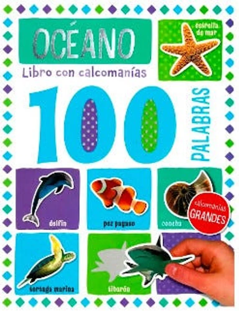 Océano : Libro con calcomanías 100 Palabras