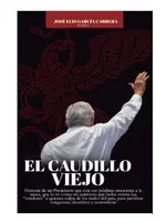 El caudillo viejo