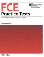 FCE Practice Tests four tests for the First Certificate in English