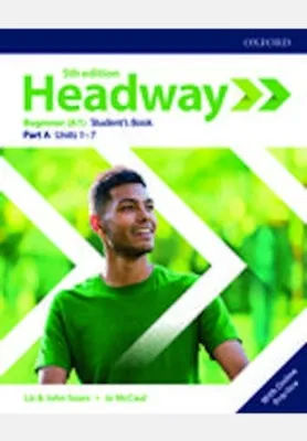 Headway Beginner Stundet's Book Split Edition A