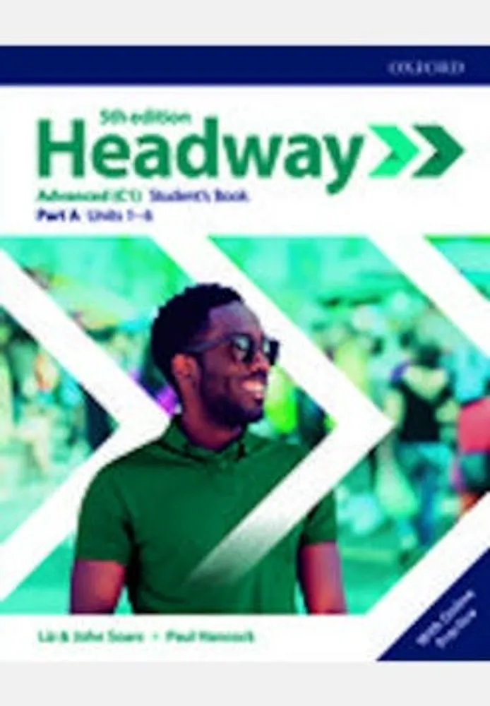 Headway Advanced Student's Book Split Edition A