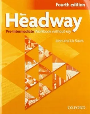 New Headway Pre-Intermediate Workbook without Key