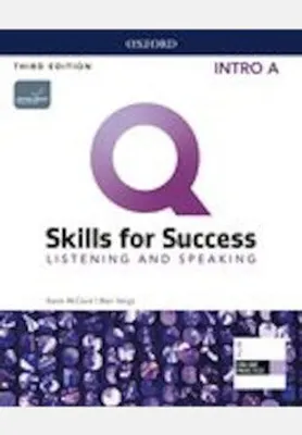 Q Skills for Success Intro Listening and Speaking Split Student's Book A with iQ Online Practice