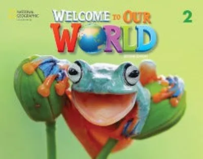 Welcome to Our World Activity Book