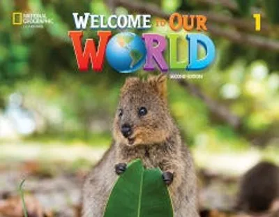 Welcome to Our World Student’s Book with Online Practice and Student’s eBook