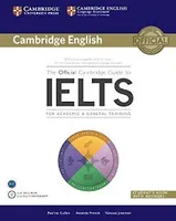 The official Cambridge Guide to IELTS with DVD-ROM