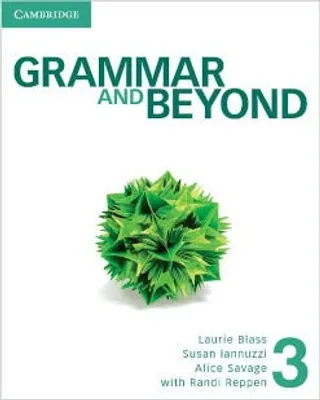 Grammar and Beyond Student's Book and Writing Skills Interactive 3