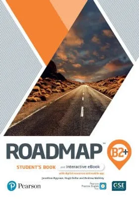 Roadmap B2+ Student's Book & Interactive eBook with Digital Resources & App