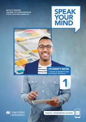 Speak Your Mind Student’s Book + Access to Student’s App + Digital Workbook