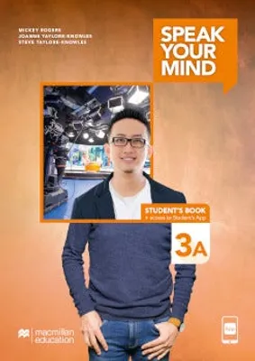 Speak Your Mind Student’s Book 3A + access to Student’s App