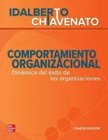 Comportamiento organizacional: Dinámica del éxito en las organizaciones