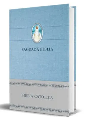 Sagrada Biblia: Biblia Católica en español tapa azul con Virgen Milagrosa en la cubierta