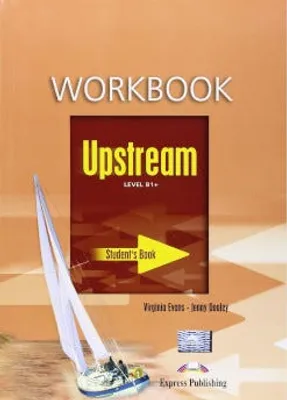Upstream B1 + Workbook
