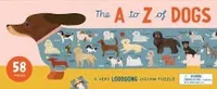 A To Z Of Dogs 58 Piece Puzzle: A Very Looooong Jigsaw Puzzle