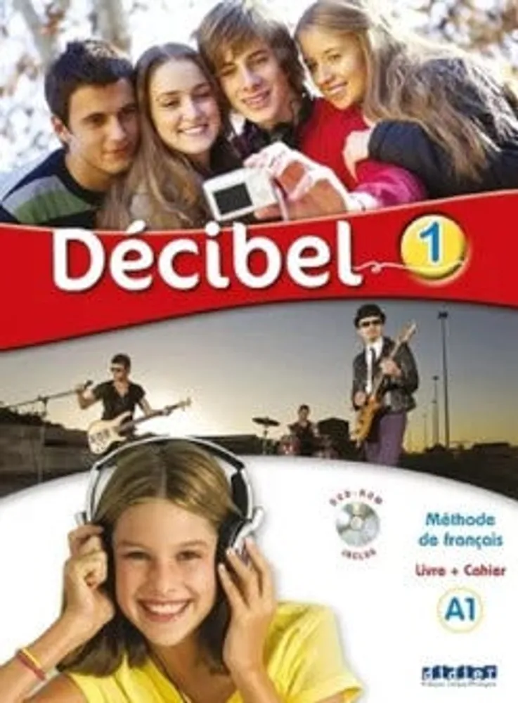 Décibel 1 Méthode de Francais Livre + Cahier A1 + DVD