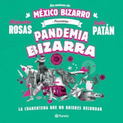 Pandemia bizarra