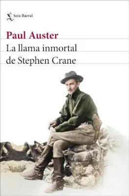 La llama inmortal de Stephen Crane