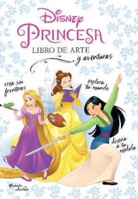Princesas: Libro de arte y aventuras
