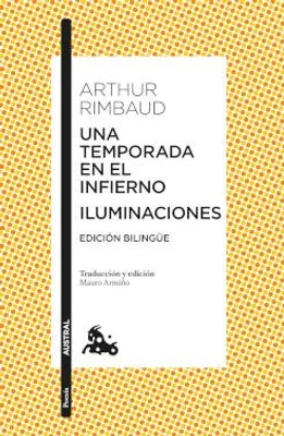 Una temporada en el infierno / Iluminaciones