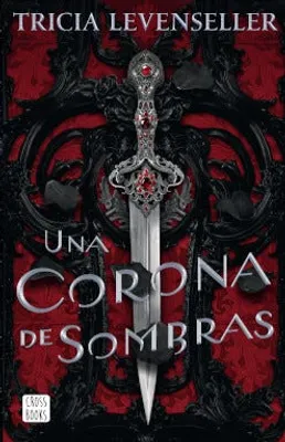 Una corona de sombras