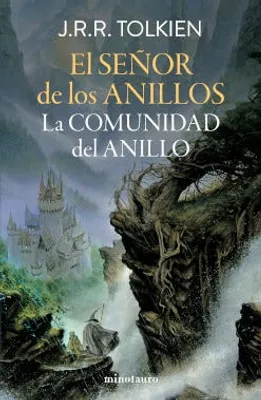 El Señor de los Anillos nº 01/03 La Comunidad del anillo