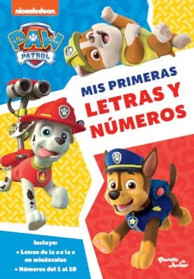 PAW Patrol. Mis primeras letras y números