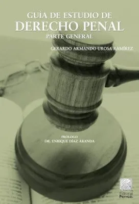 Guía de estudio de derecho penal Parte general