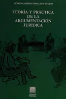 Teoría y práctica de la argumentación jurídica