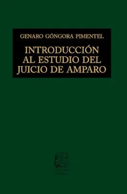 Introducción al estudio del juicio de amparo