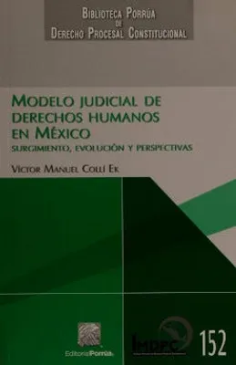 Modelo judicial de derechos humanos en México